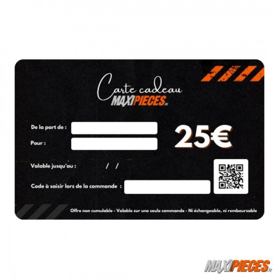 Carte cadeau Maxipièces - Valeur 25 euros