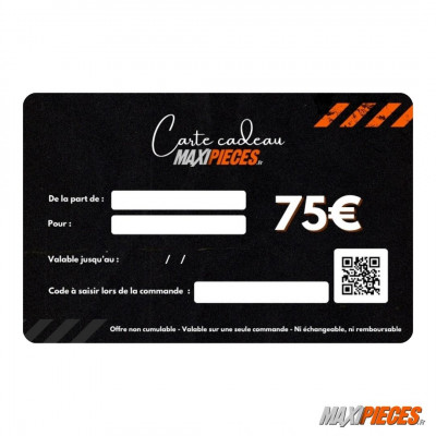 Carte cadeau Maxipièces - Valeur 75 euros