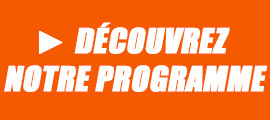 Découvrez notre programme